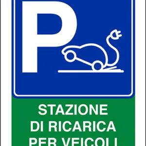 Cartello "STAZIONE DI RICARICA PER VEICOLI ELETTRICI"