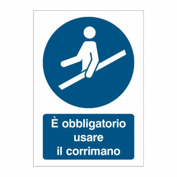 Cartello "E' OBBLIGATORIO USARE IL CORRIMANO"