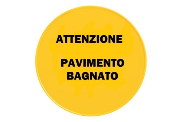 Tabella rotonda - Messaggio: "ATTENZIONE PAVIMENTO BAGNATO"